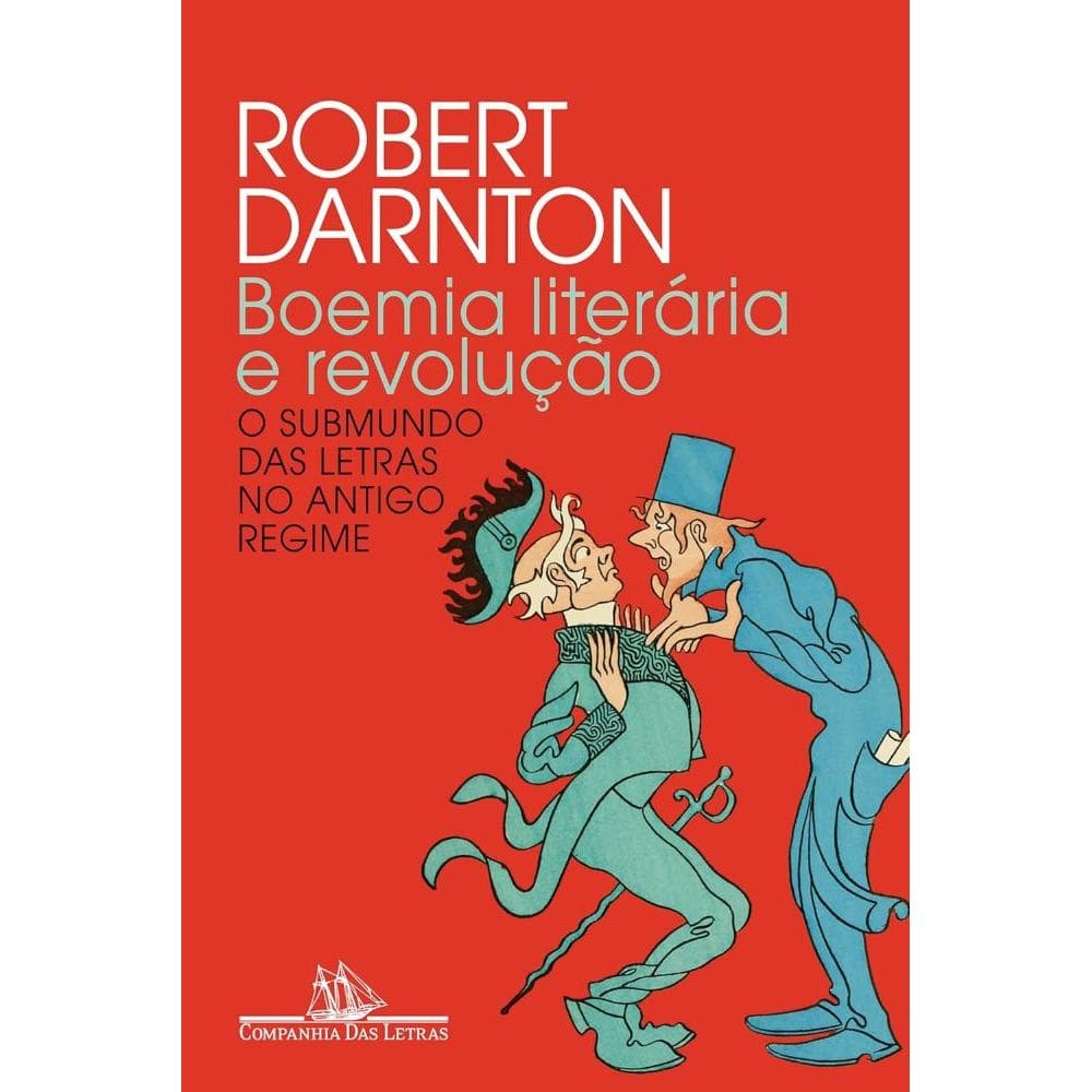 Boemia literária e revolução (Nova edição)