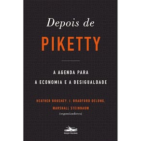 Depois de Piketty: a agenda para a economia e a desigualdade