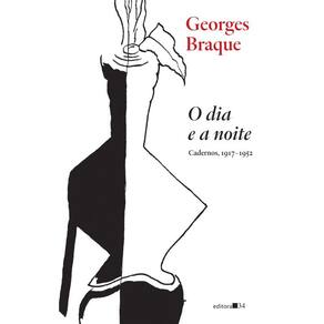 O dia e a noite (cadernos, 1917-1952)
