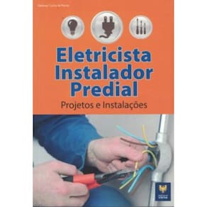 Eletricista Instalador Predial - Projetos E Instalacoes