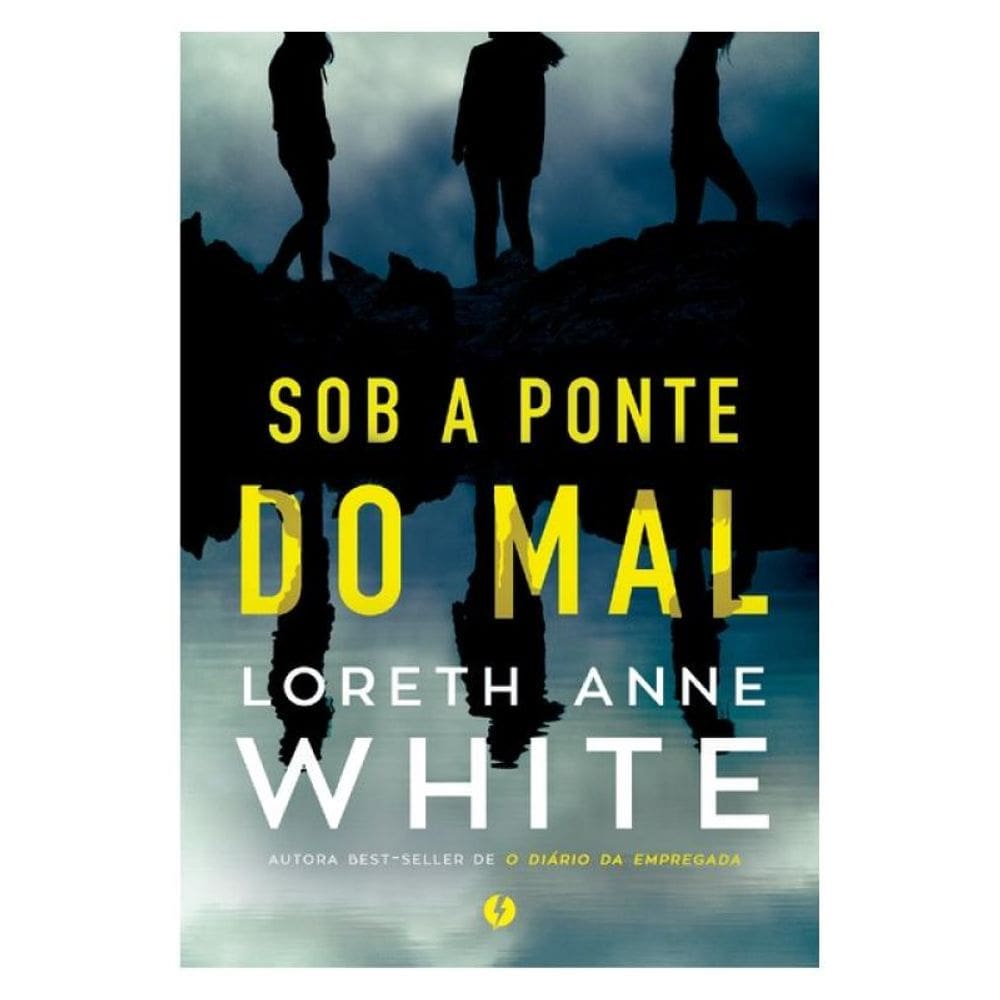 Sob A Ponte Do Mal