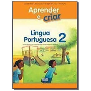 Aprender E Criar Lingua Portuguesa - 2 Ano - Escal