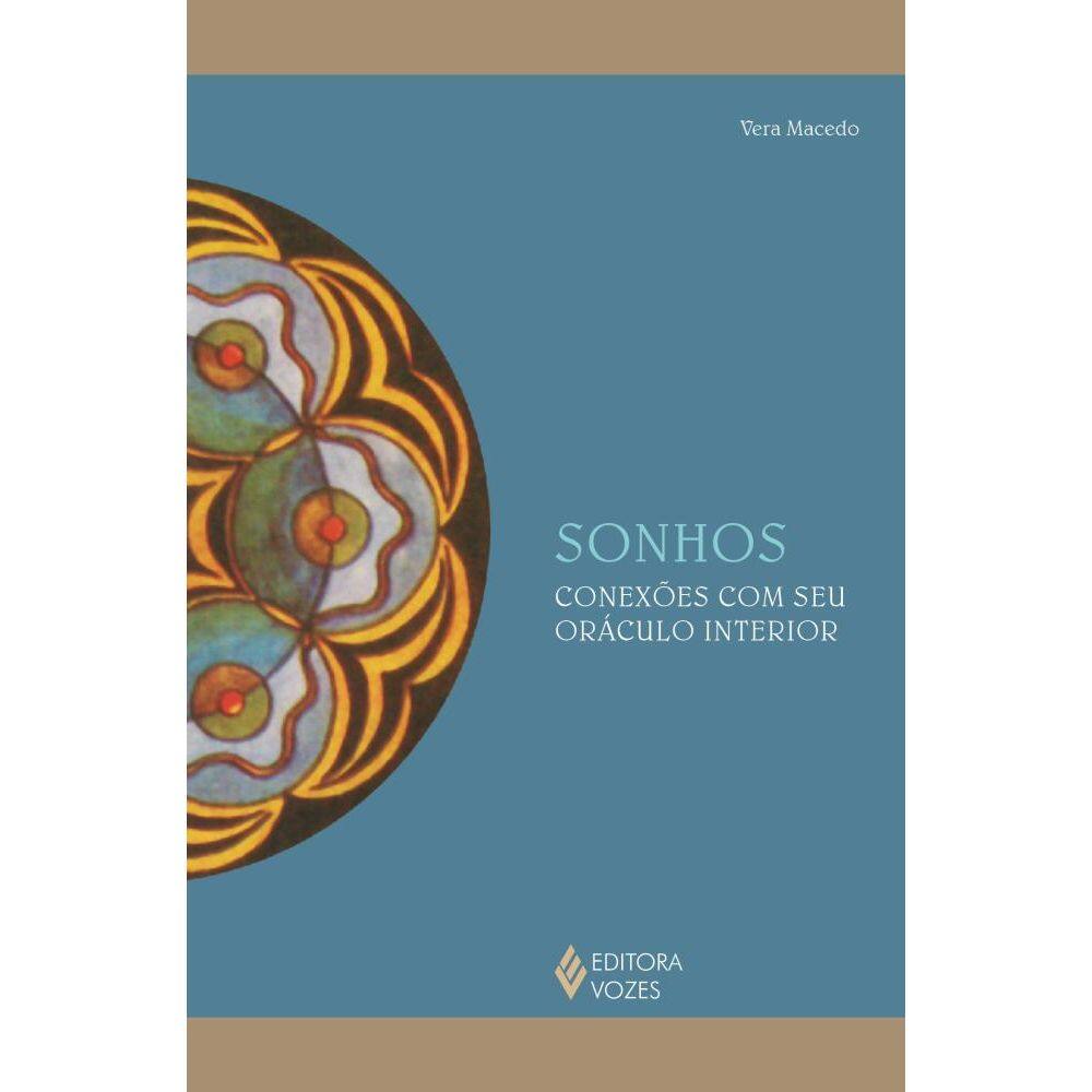 Sonhos - Conexões com seu oráculo interior