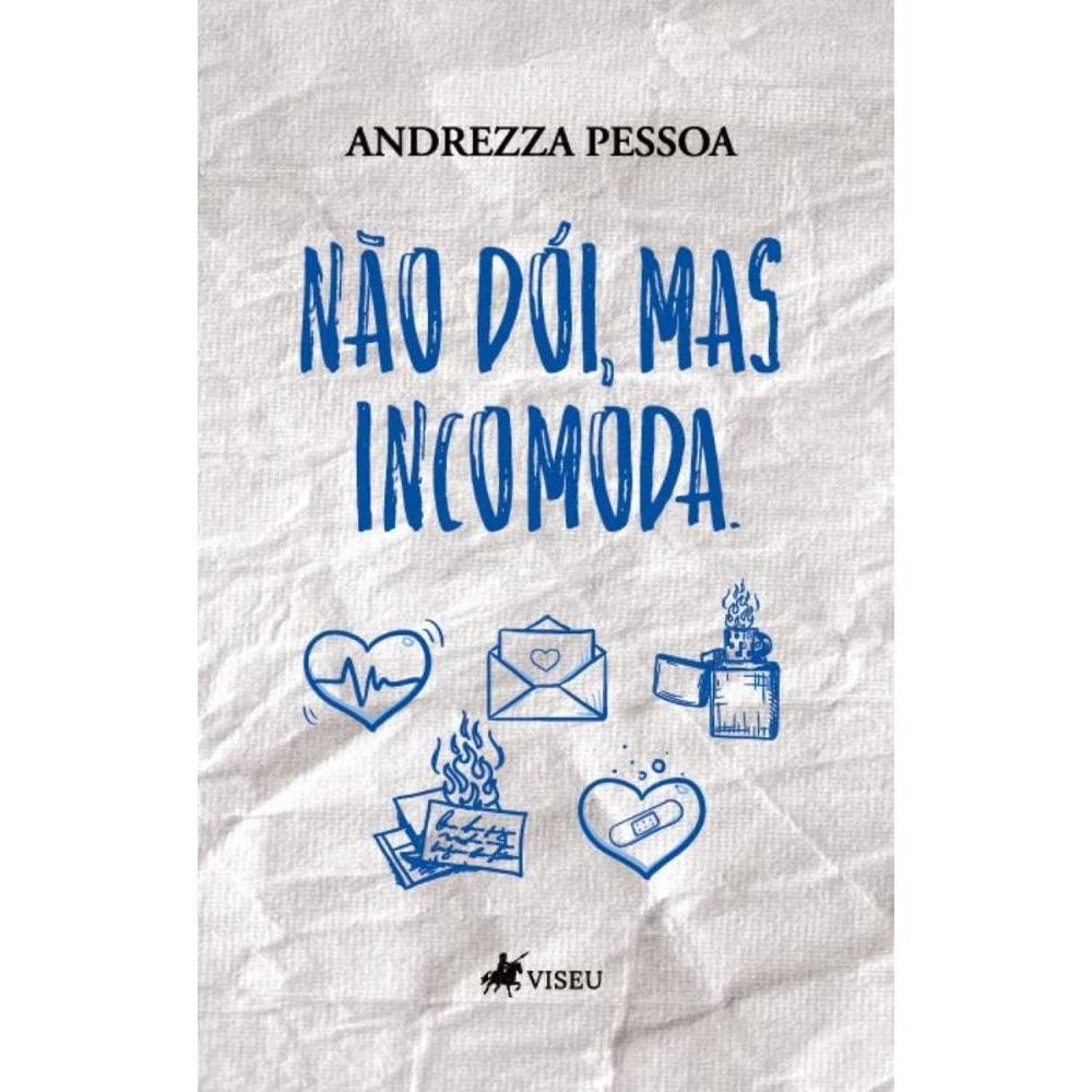 Na~o do´i, mas Incomoda