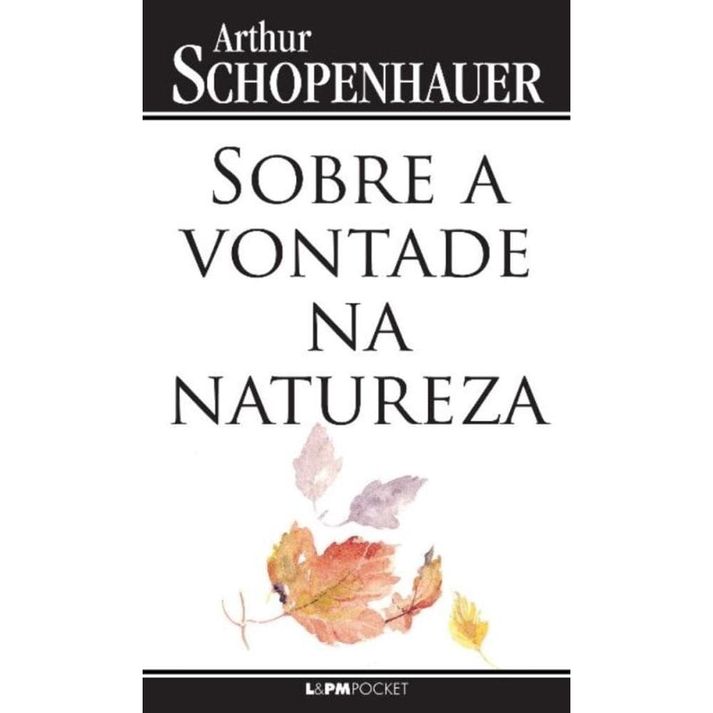 Sobre a vontade na natureza