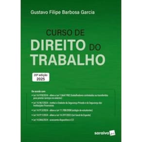 Curso De Direito Do Trabalho - 20A Edicao 2025