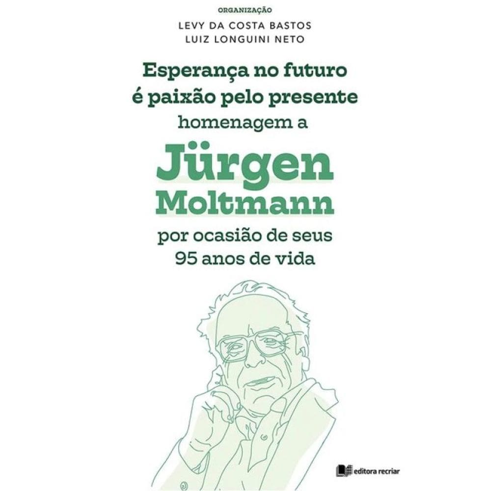 Esperança No Futuro É Paixão Pelo Presente