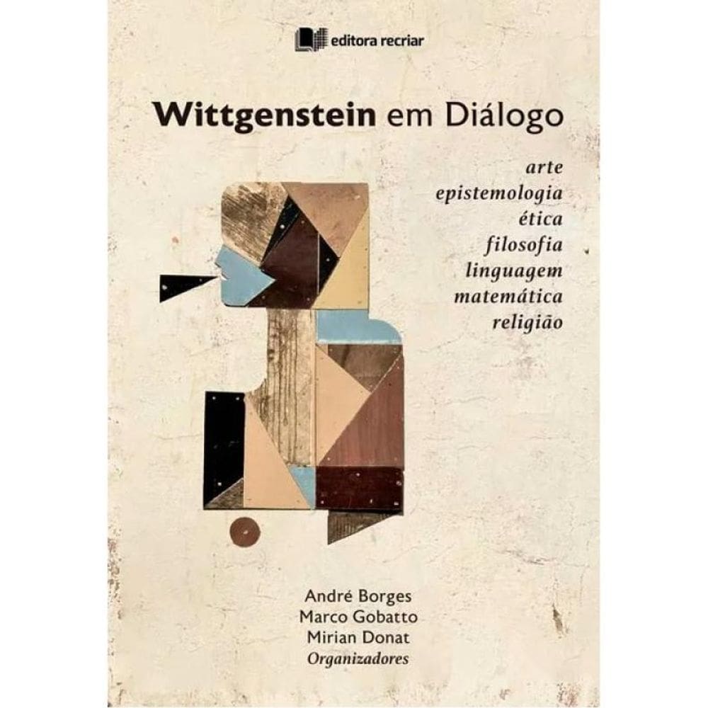 Wittgestein Em Diálogo