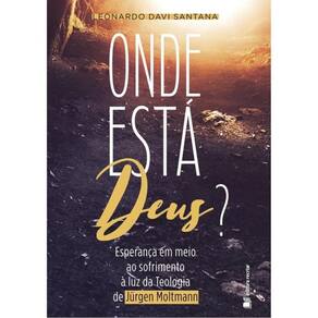 Onde Está Deus?