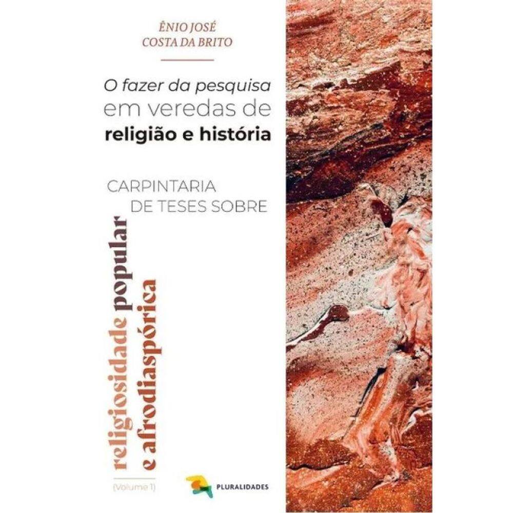 O Fazer Da Pesquisa - Vol. 1