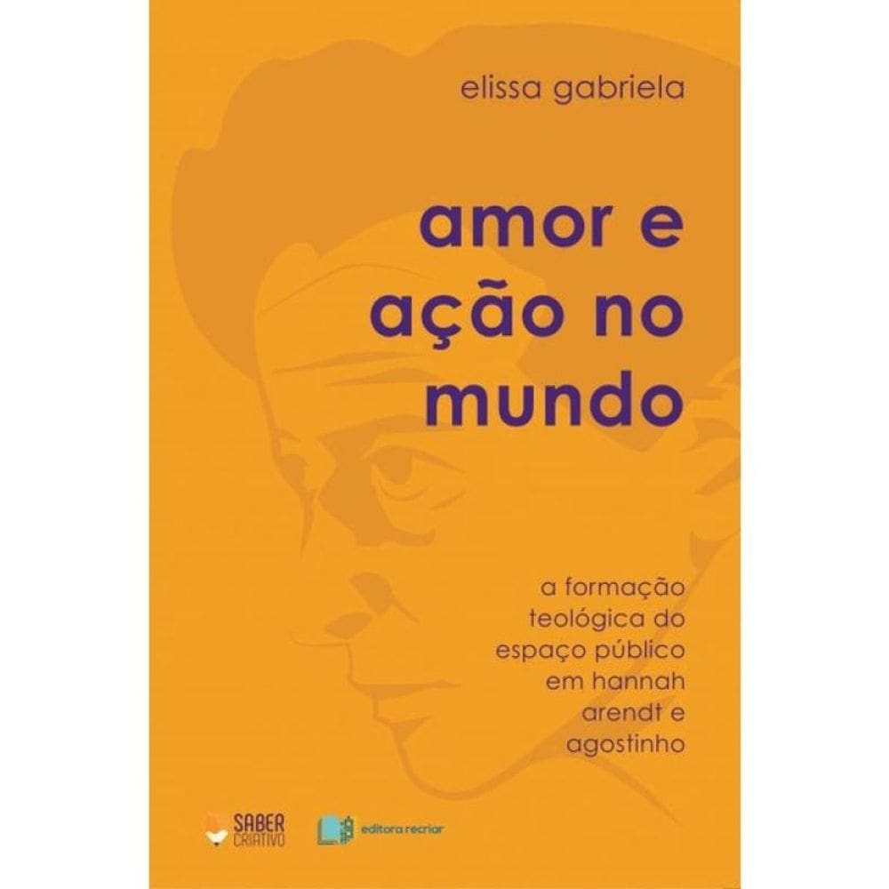 Amor E Ação No Mundo