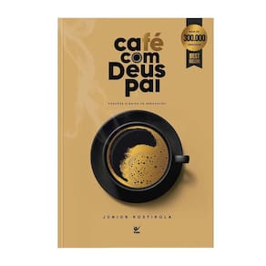Café com Deus Pai: Porções Diárias de Renovação