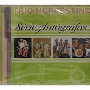 CD Trio Nordestino - Serie Autógrafos (Sucessos)
