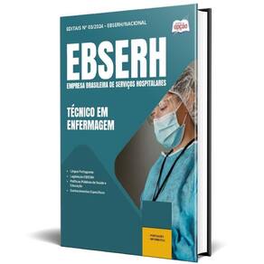 Apostila Ebserh 2025 - Técnico Em Enfermagem