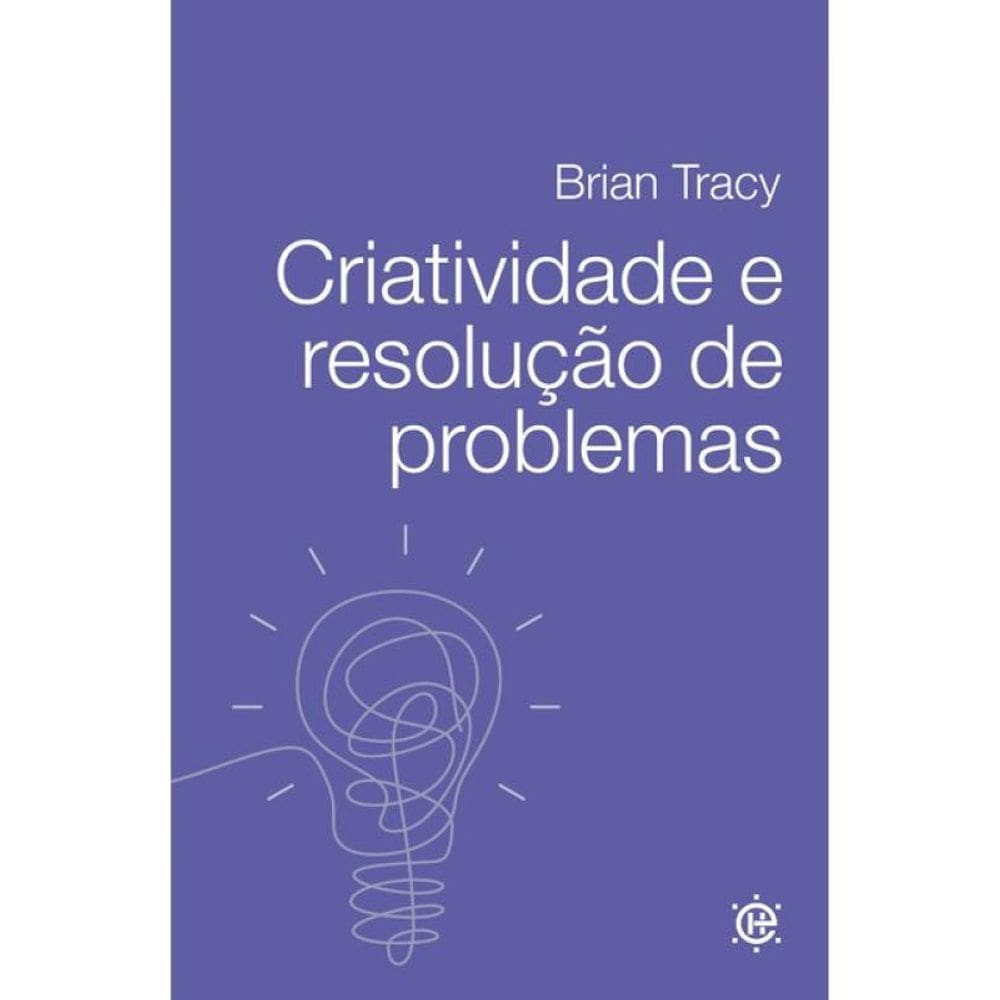 Criatividade E Resolução De Problemas