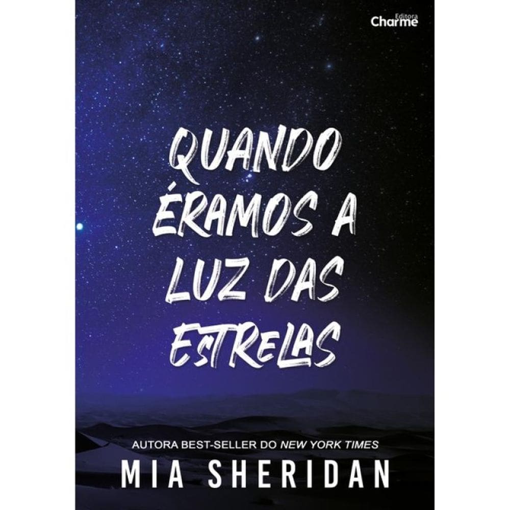 Quando Eramos A Luz Das Estrelas