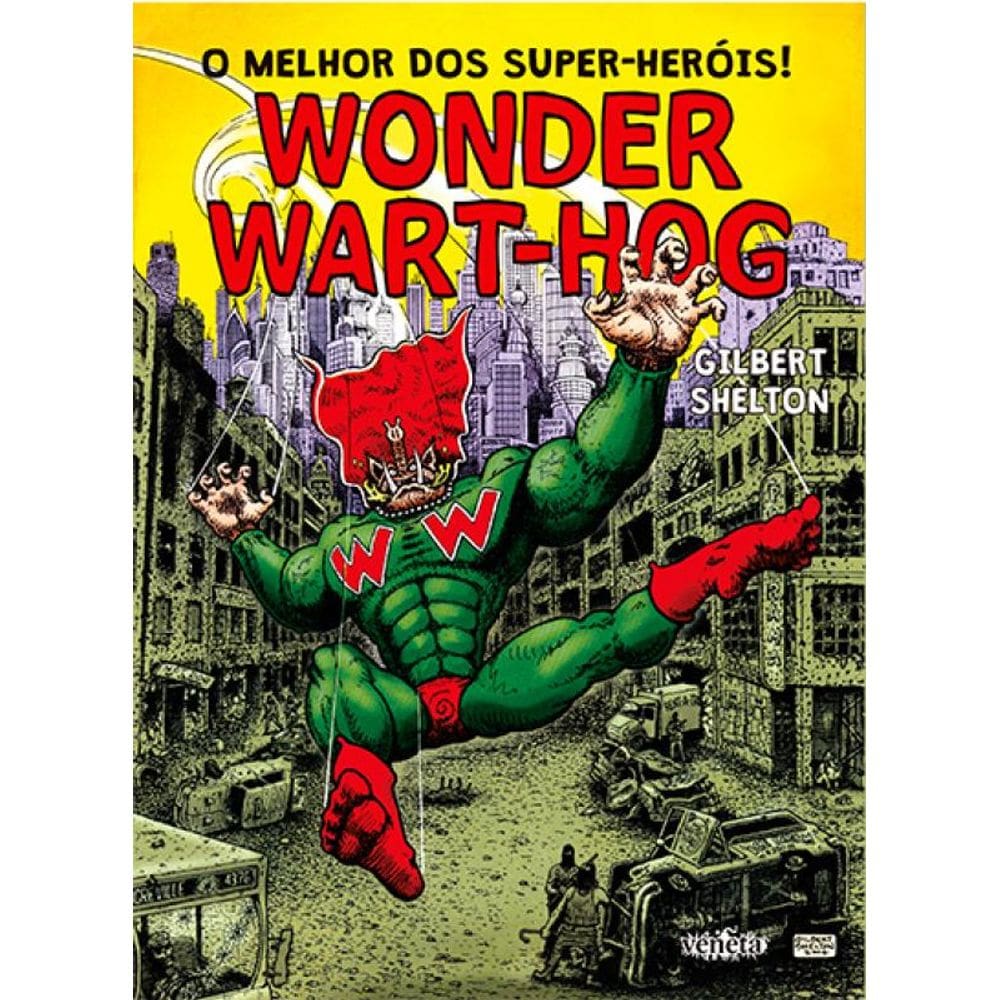 O Melhor dos Super-Heróis! Wonder Wart-Hog