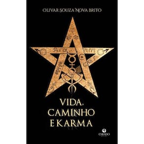 Vida, Caminho E Karma