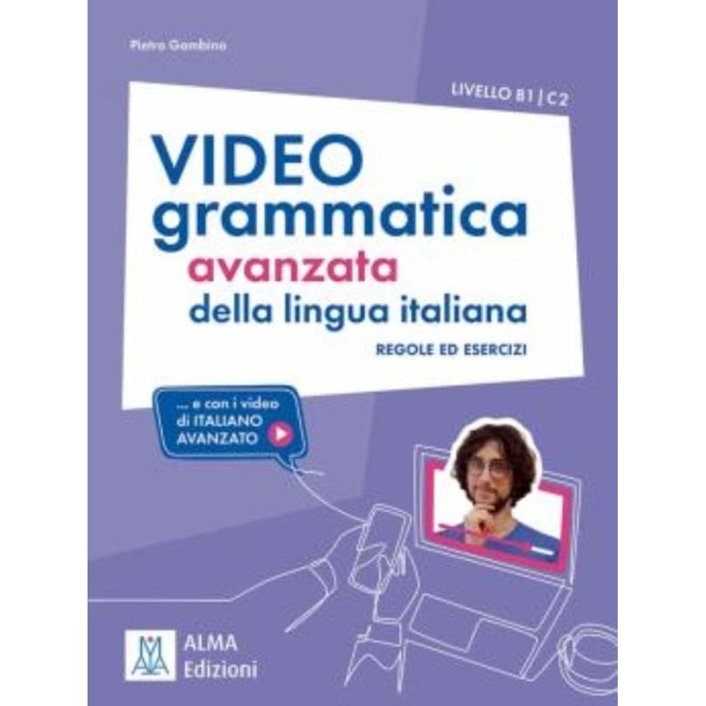 Videogrammatica Avanzata - Livello B1-C2