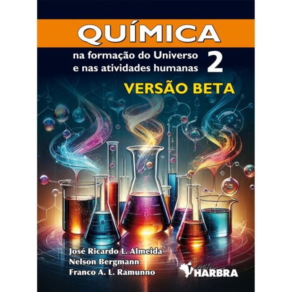 Química Na Formação Do Universo E Nas Atividades Humanas  - Versão Beta - Vol. 2