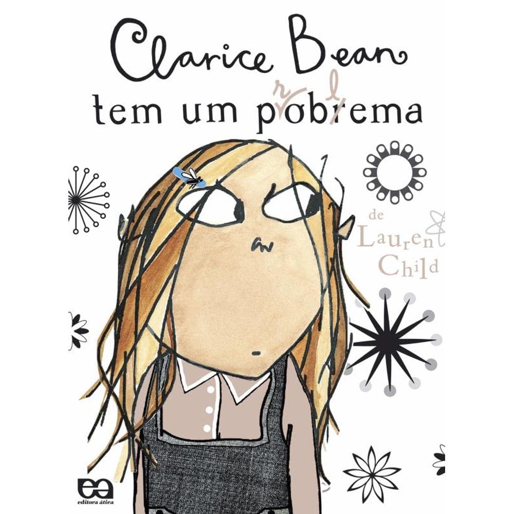 Clarice Bean tem um problema