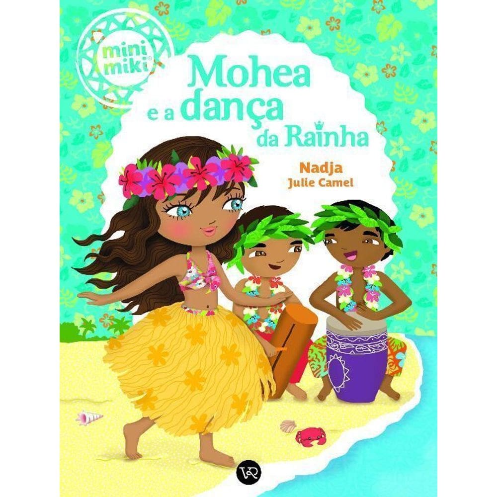 Mohea e a Dança da Rainha