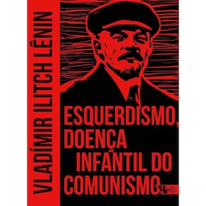 Esquerdismo, doença infantil do comunismo (1602)