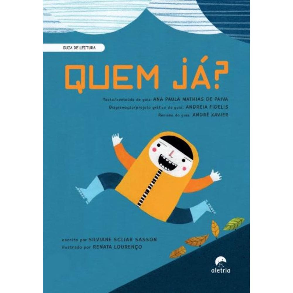 Guia de leitura: Quem já?