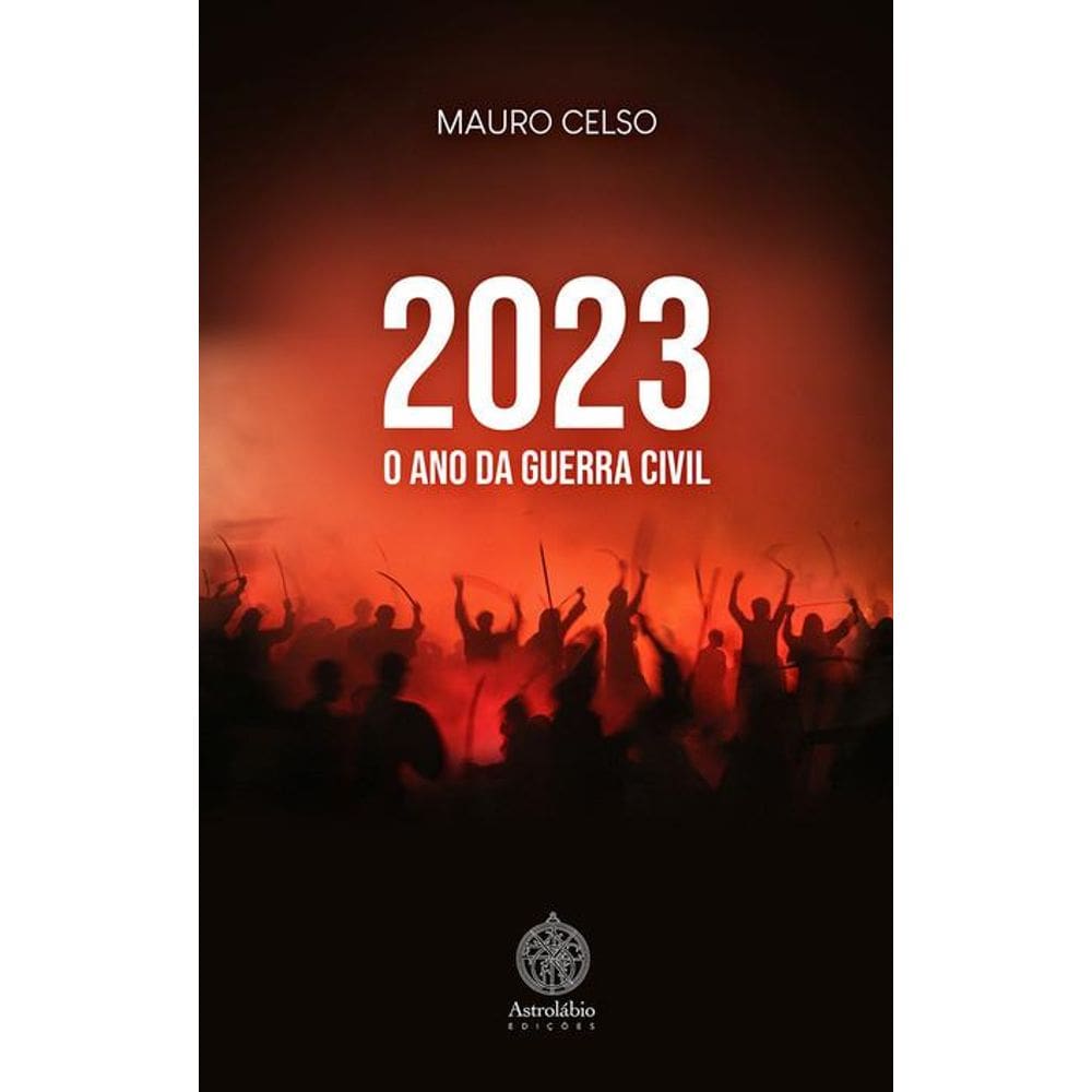 2023 - O ano da guerra civil