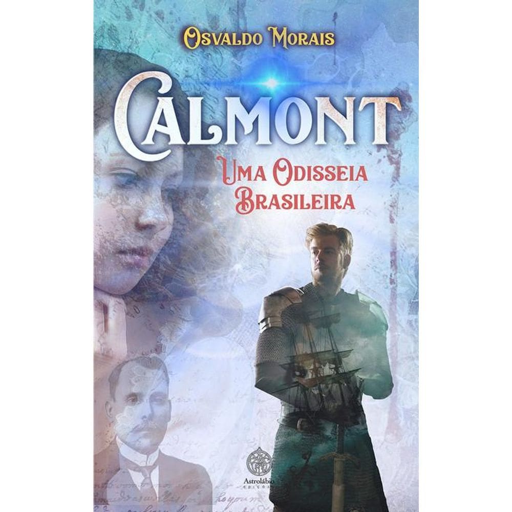 Calmont - Uma Odisseia Brasileira