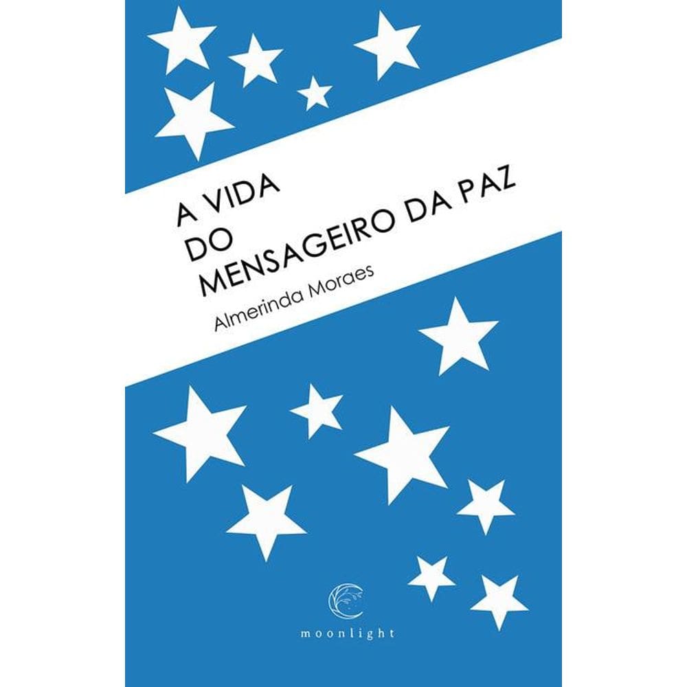 A vida do mensageiro da paz