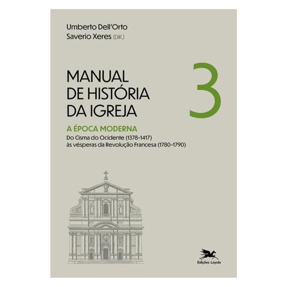 Manual De História Da Igreja - Vol. Iii
