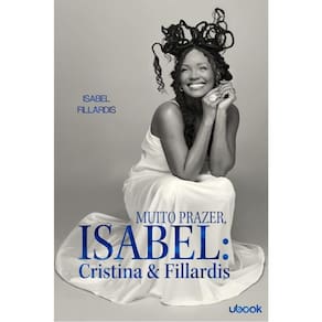Muito Prazer, Isabel: Cristina & Fillardis