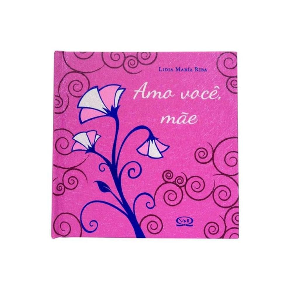 Amo Você, Mãe