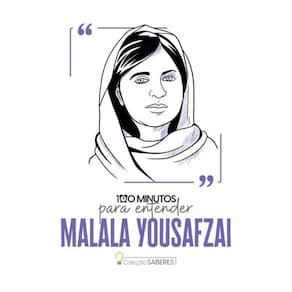 100 Minutos Para Entender Malala Yousafzai
