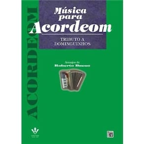Música para Acordeom - Tributo a Dominguinhos