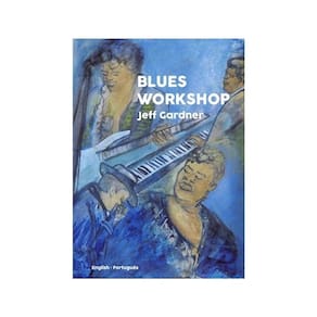 Blues Wokshop - Jeff Gardner