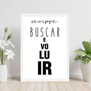Quadro Sempre Buscar Evoluir 24X18Cm
