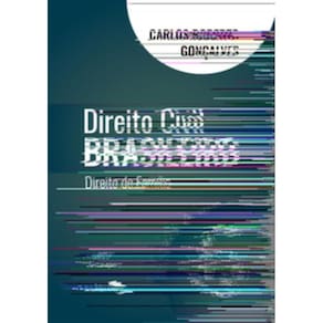 Direito Civil Brasileiro - Direito De Família - Vol.6 - 22ª Edição 2025