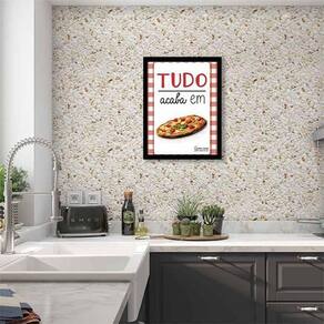 Quadro Tudo Acaba Em Pizza 24X18 Com Vidro - Preta