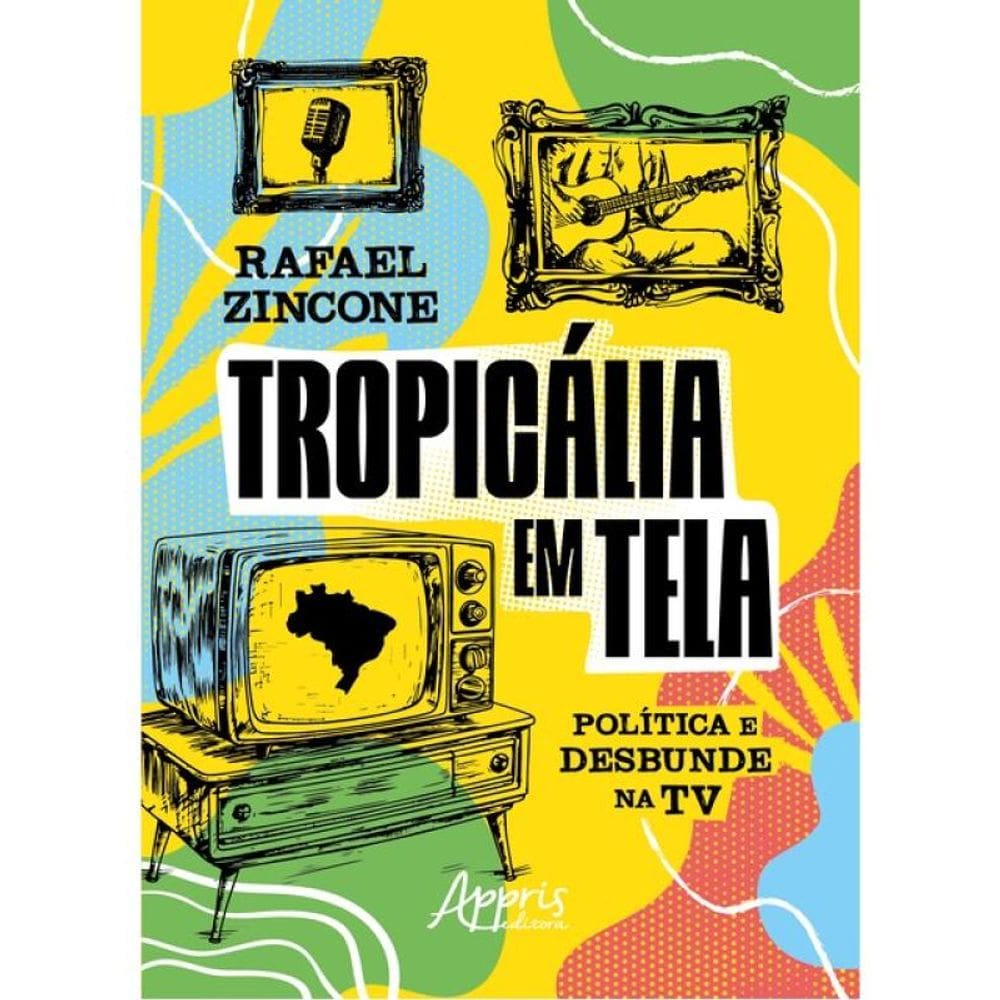 Tropicália Em Tela