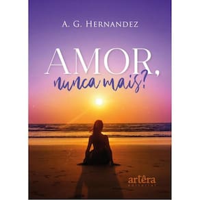 Amor, Nunca Mais?