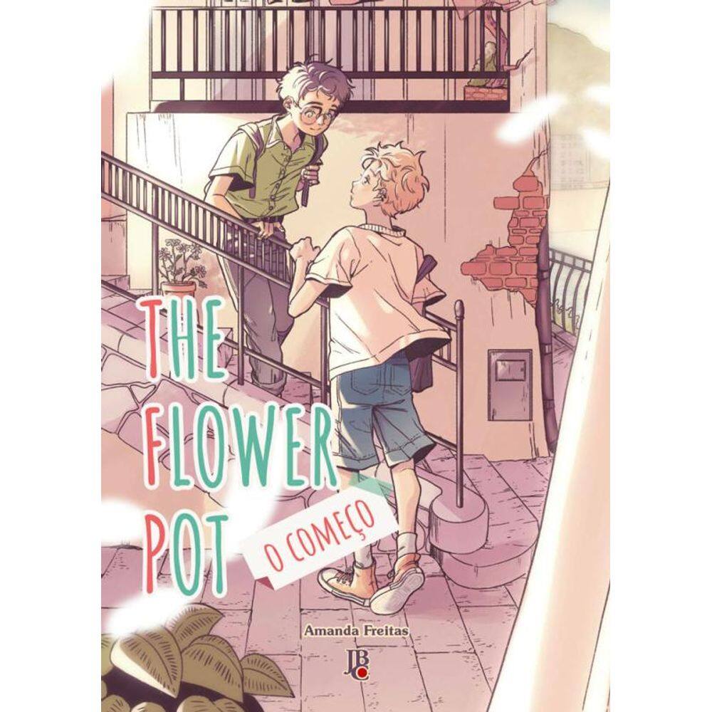 The Flower Pot - O Começo
