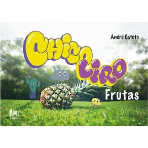 Chico Liro - Frutas