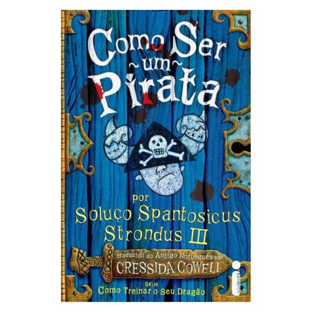 Como Ser Um Pirata - Vol. 2