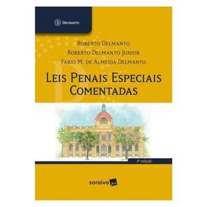 Leis Penais Especiais Comentadas - 4ª Edição 2025