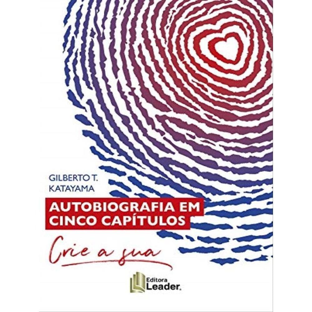 Autobiografia Em Cinco Capítulos
