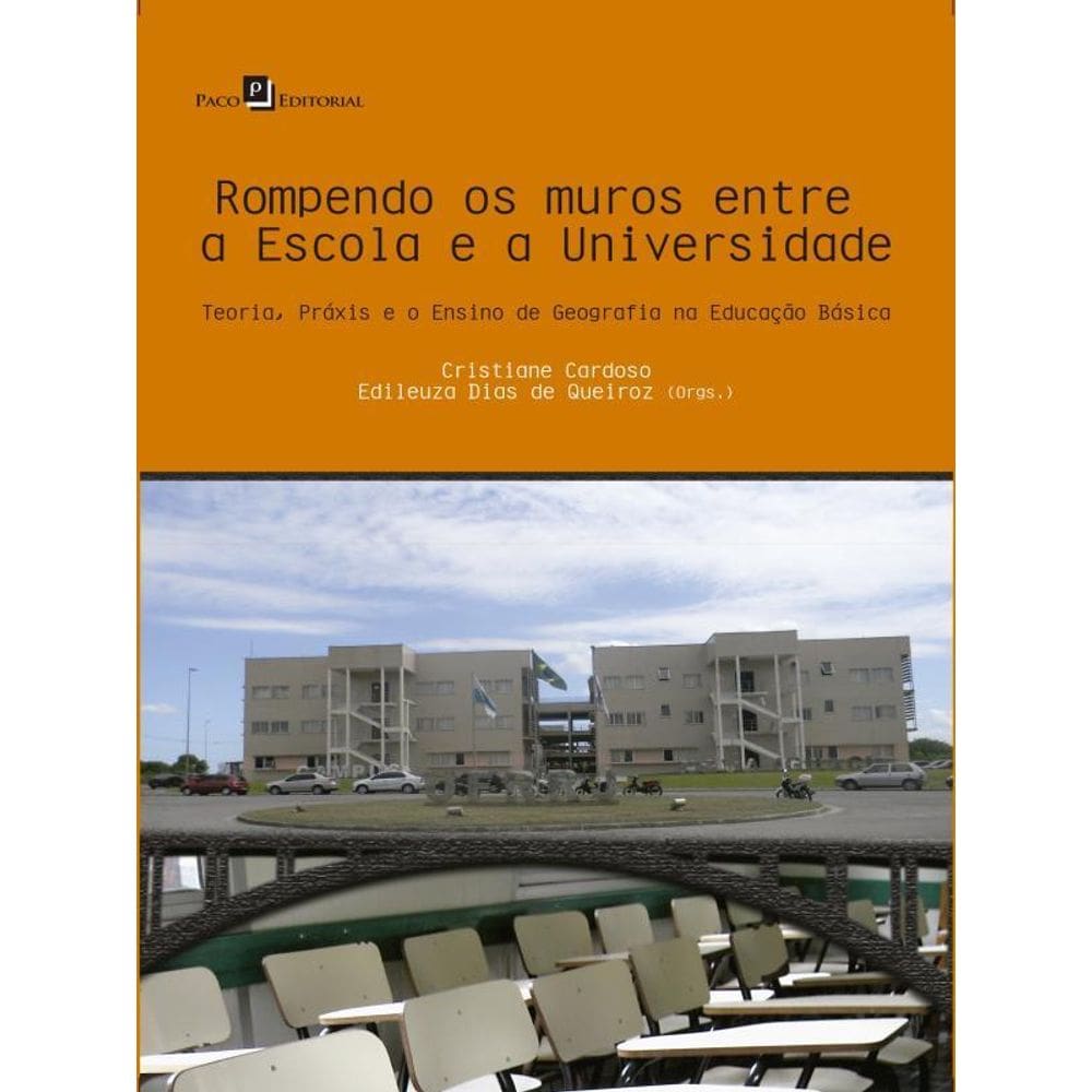 Rompendo Os Muros Entre A Escola E A Universidade