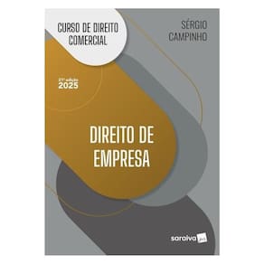 Curso De Direito Comercial - Direito De Empresa - 21ª Edição 2025