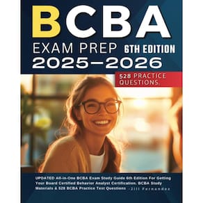 Guia de estudo preparatório para o exame BCBA, 6ª edição com 528 testes práticos
